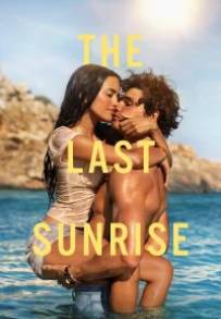 The Last Sunrise. L'estate delle prime volte (2026) streaming